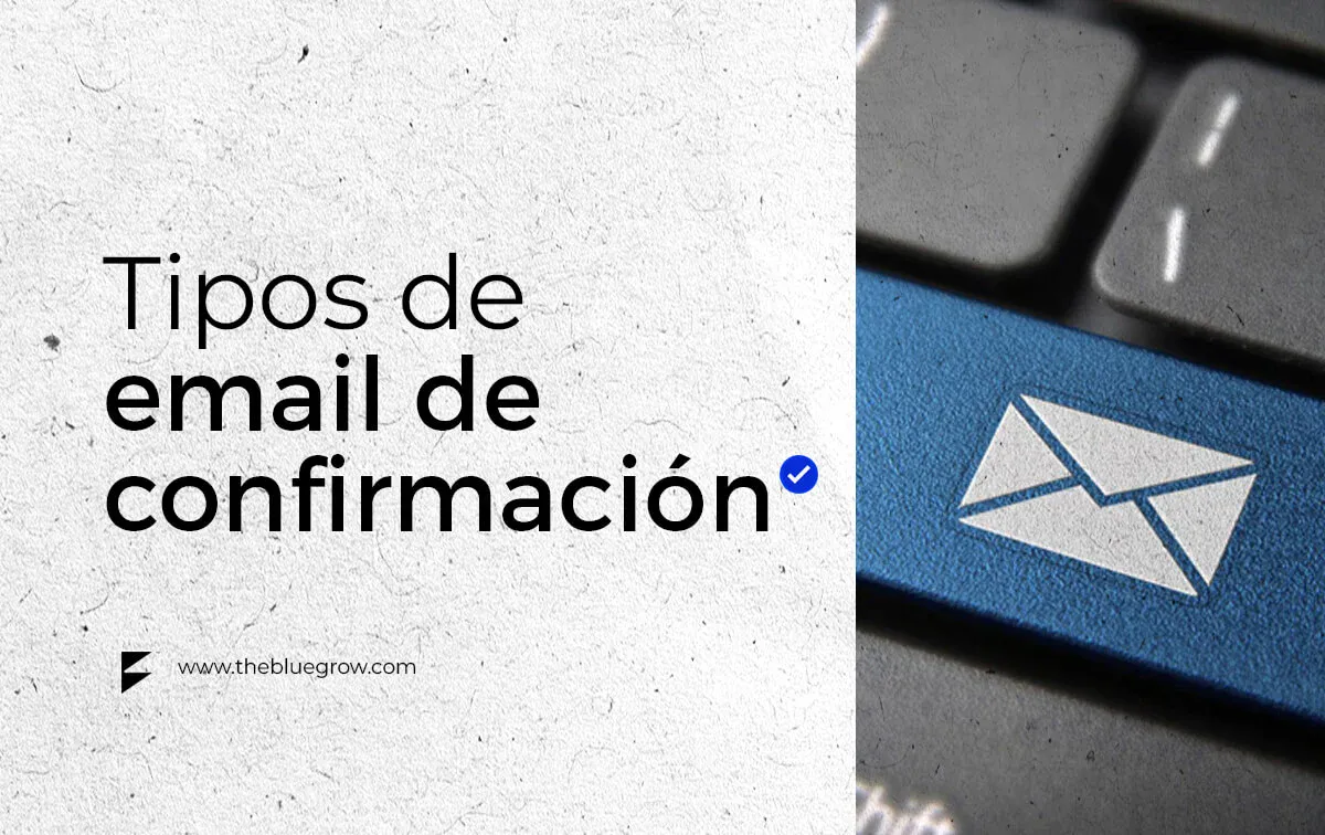 tipos de email de confirmación